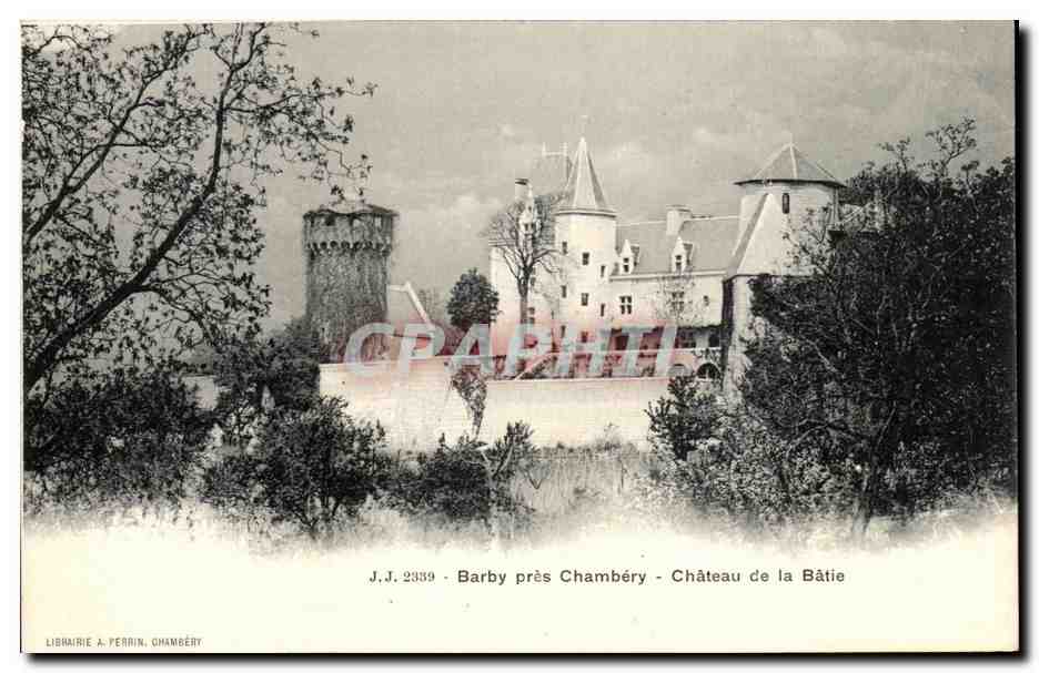 CPA Barby Pres Chambery Chateau De La Batie