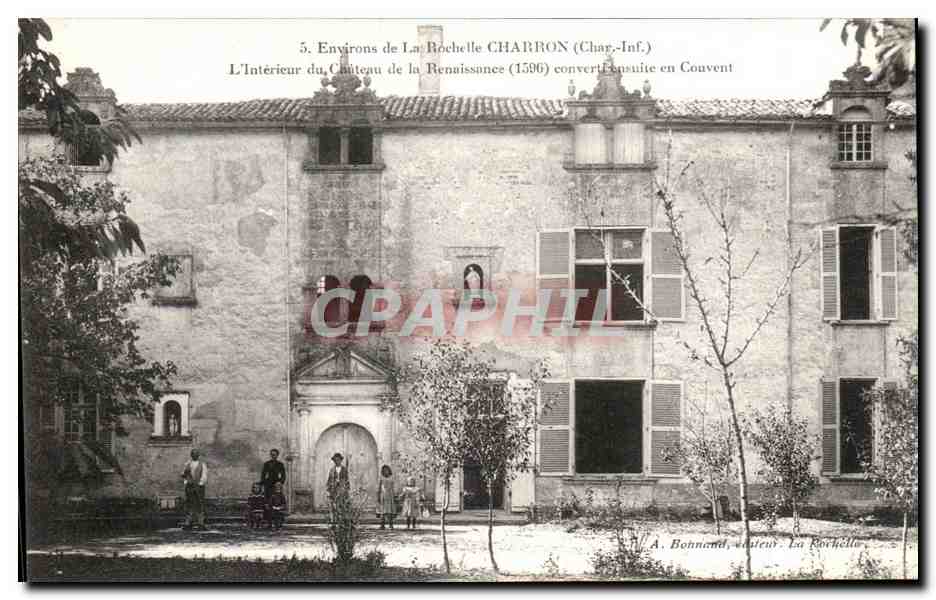 CPA La Rochelle Charron L'Interieur du chateau de la Renaissance 