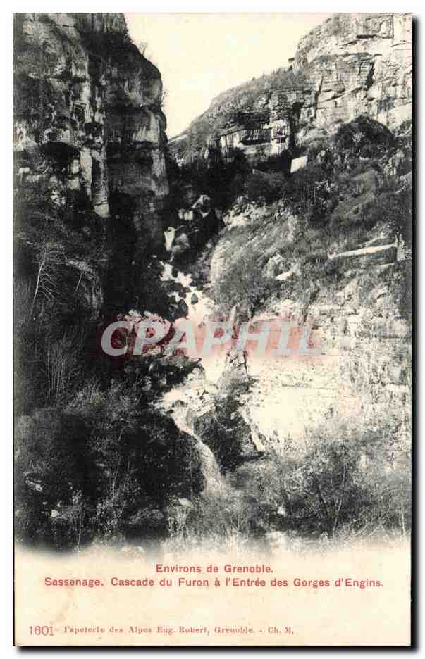 Sassenage - Cascade du Furon à l'Entrée des Gorges d'Engins — Papeterie des Alpes Eug. Robert, Grenoble, n° 1601