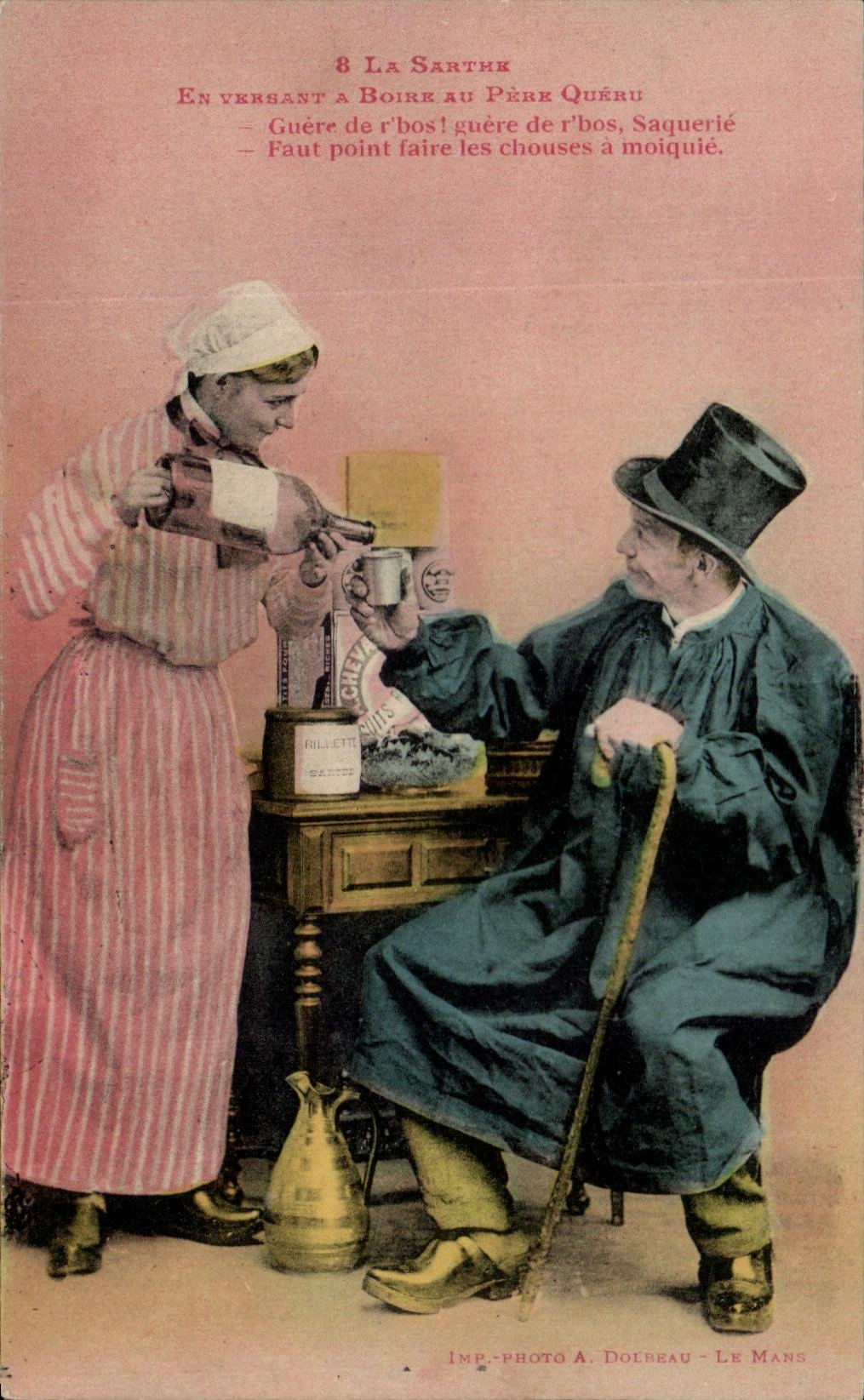 CPA La Sarthe En versant a boire au pere Queru Folklore Costume