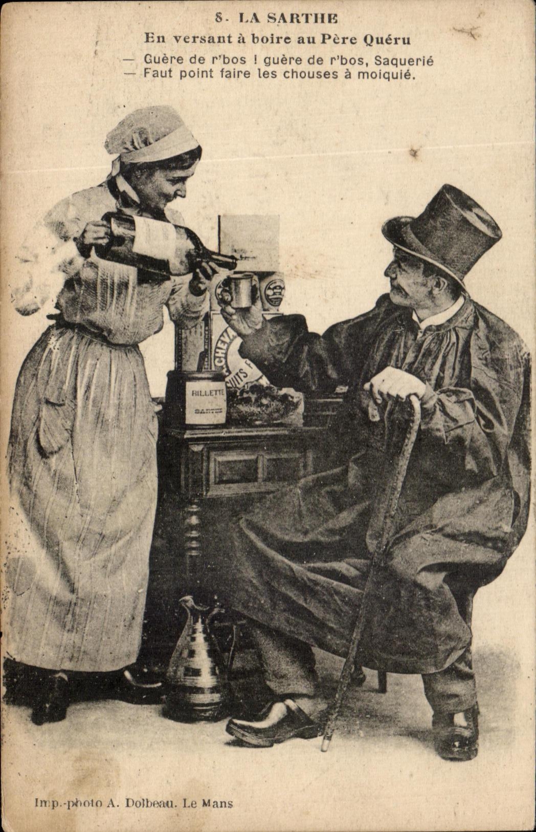 CPA La Sarthe En Versant a boire au Pere Queru Guere de r'bos guere Folklore Costume Sarthe