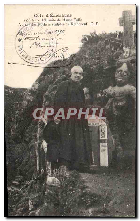 Côte d'Émeraude — L'Ermité de Haute Folie — G.F. — Auteur des Rochers sculptés de Rotheneuf
