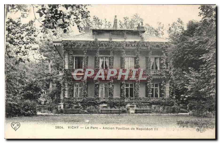 CPA Vichy Le Parc Ancien Pavillon De Napoleon III