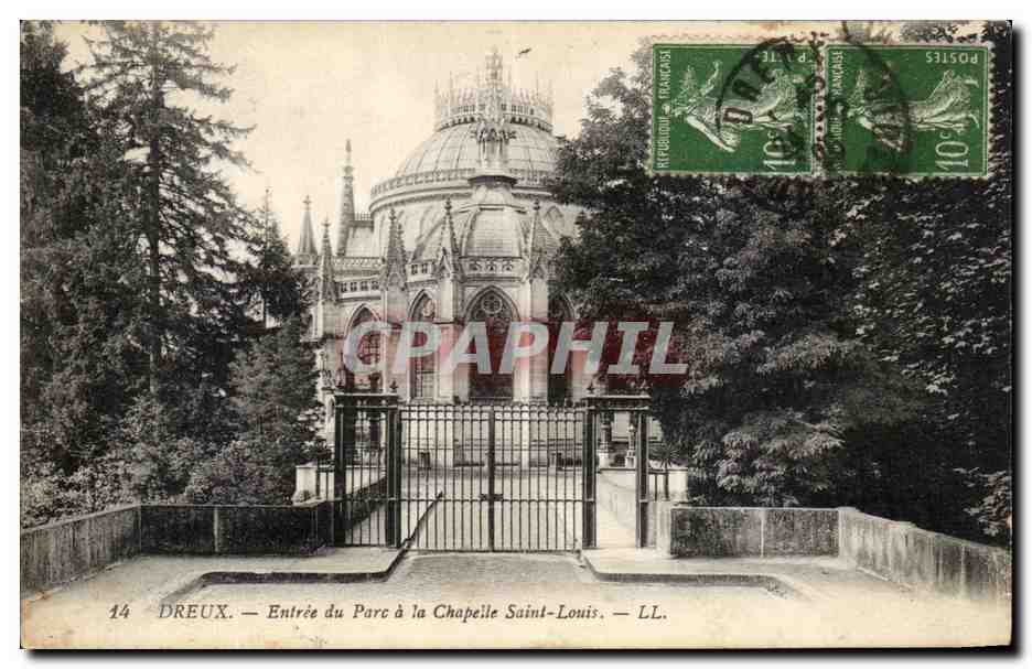 CPA Dreux Entree du Parc a la Chapelle Saint Louis