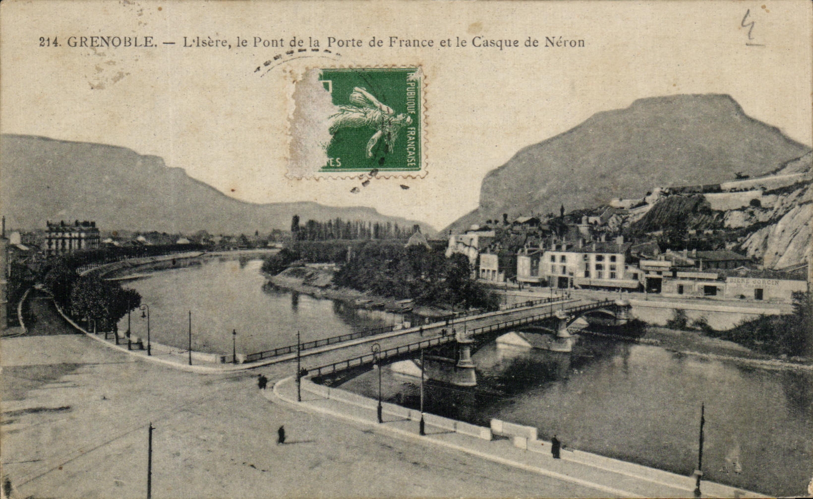Grenoble — L'Isère, le Pont de la Porte de France et le Casque de Néron — P. Gaude, phot.-édit. Grenoble