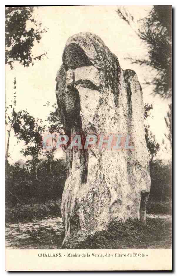 CPA Challans Menhir De La Verrie Dit Pierre du diable