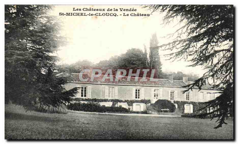 CPA Les Chateaux De La Vendee St Michel Le Clouco Le Chateau