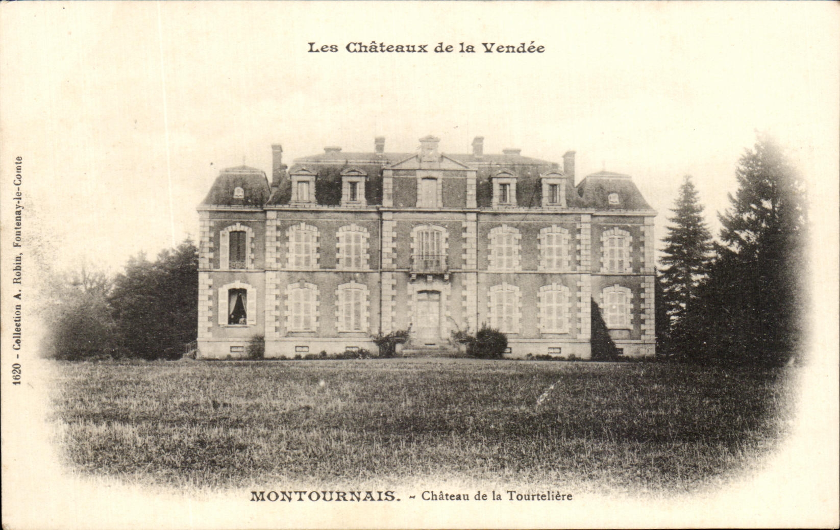 Château de la Tourtelière — Montournais — Éditeur A. Robin, Fontenay-le-Comte