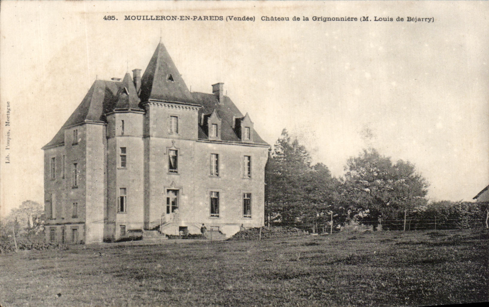 CPA Mouilleron En Pareds Chateau De La Grigonniere M louis de Bejarry 