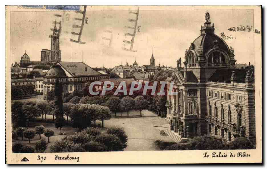 Strasbourg — Le Palais du Rhin — CPAPHIL 370