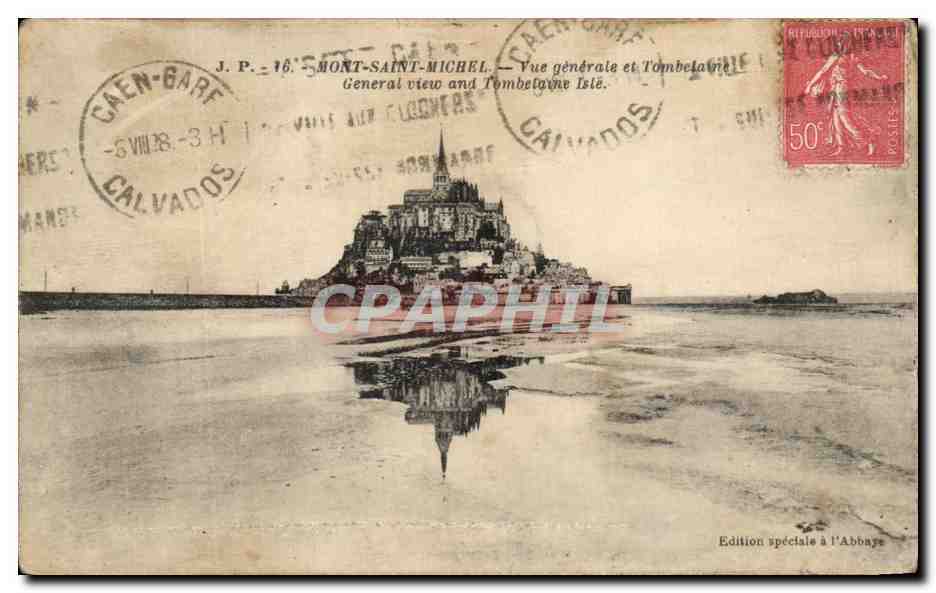 Mont-Saint-Michel — Vue générale et Tombelaine — Édition spéciale à l'Abbaye