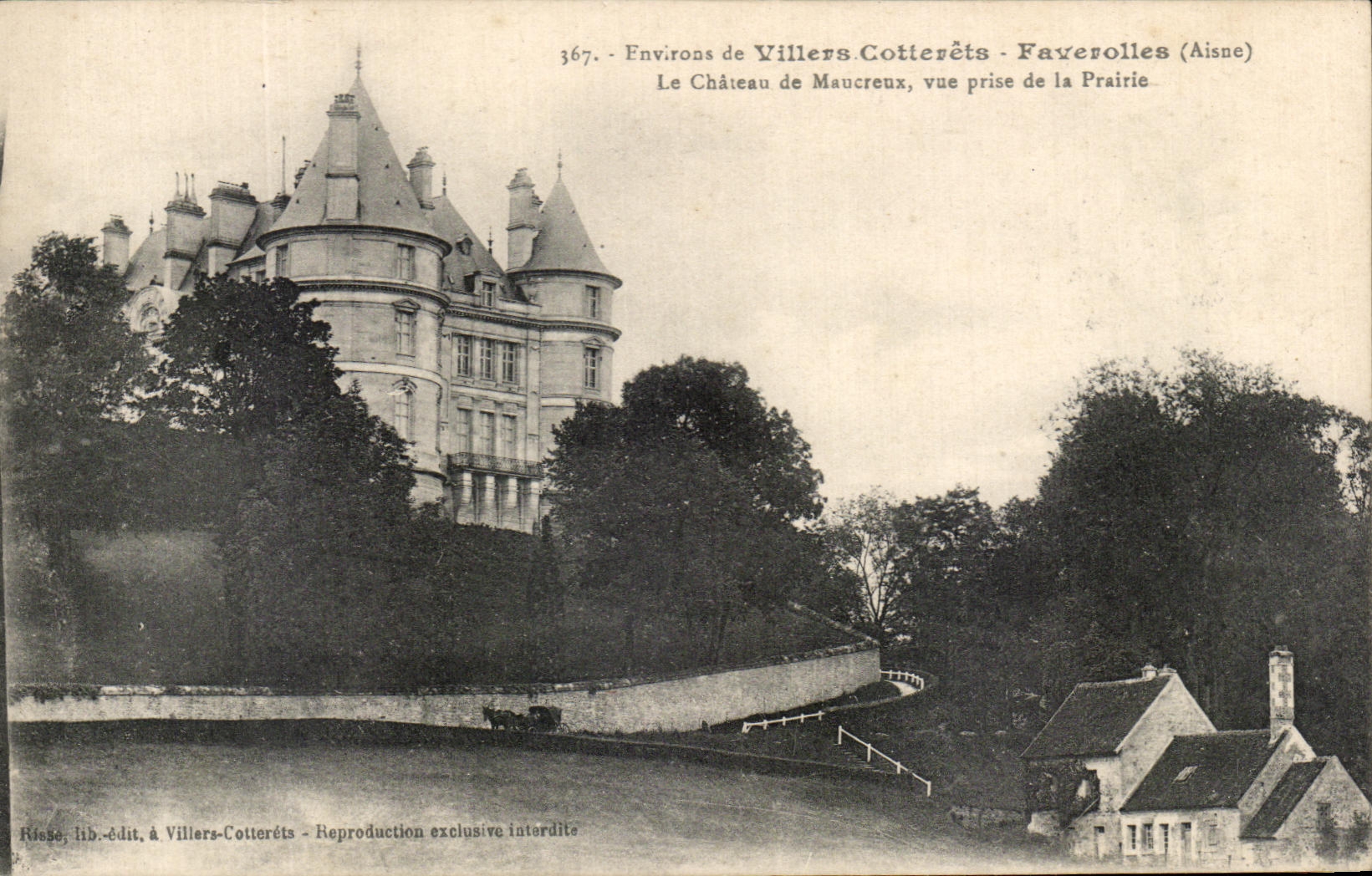 CPA Environs De Villers Cotterets Faverolles Le Chateau De Maucreux Vue Prise De La Prairie