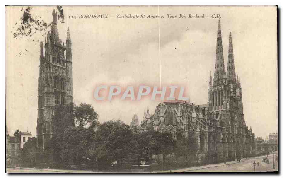 CPA Bordeaux Cathedrale St Andre Et tour Pey Berland