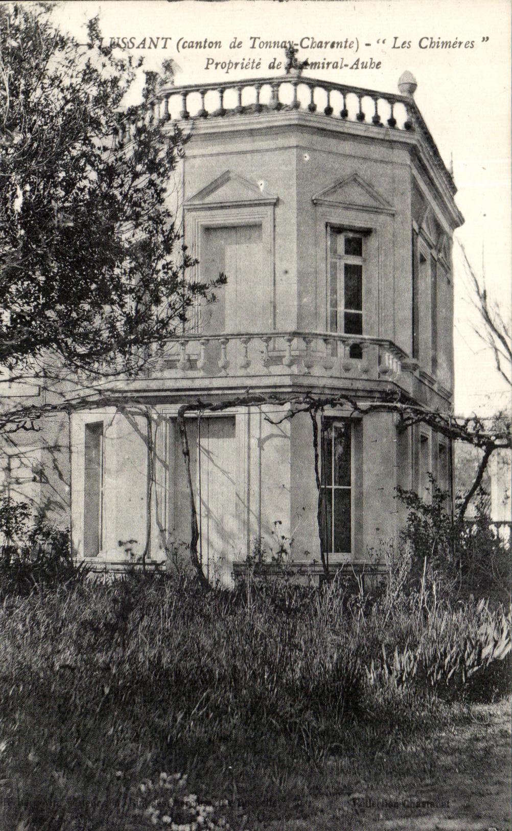 Lissant (canton de Tonnay-Charente) — « Les Chimères » — Propriété de l'Amiral-Aube