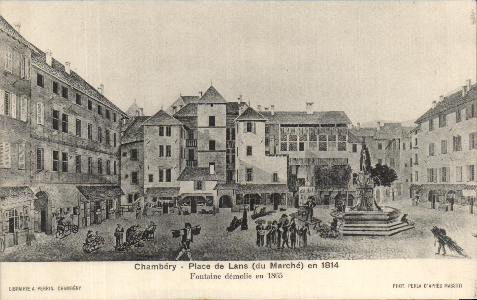 CPA Chambery Place de Lans Fontaine demolie en 1814
