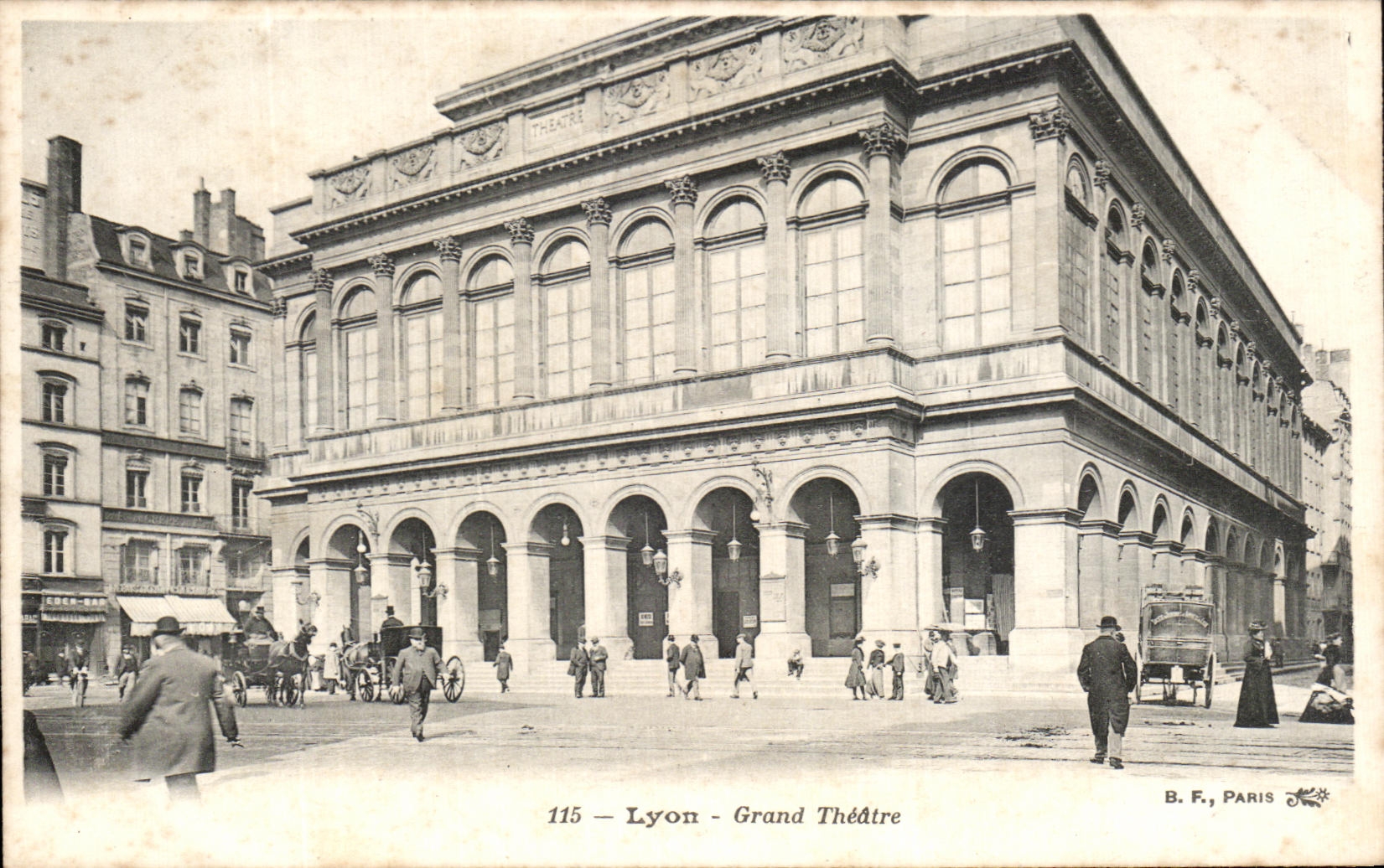 Lyon - Grand Théâtre — vue du bâtiment — B. F., Paris, n° 115
