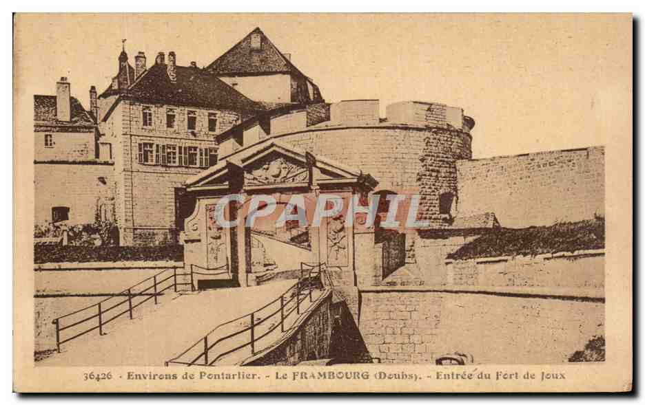 Environs de Pontarlier - Le FRAMBOURG (Doubs) - Entrée du Fort de Jeux