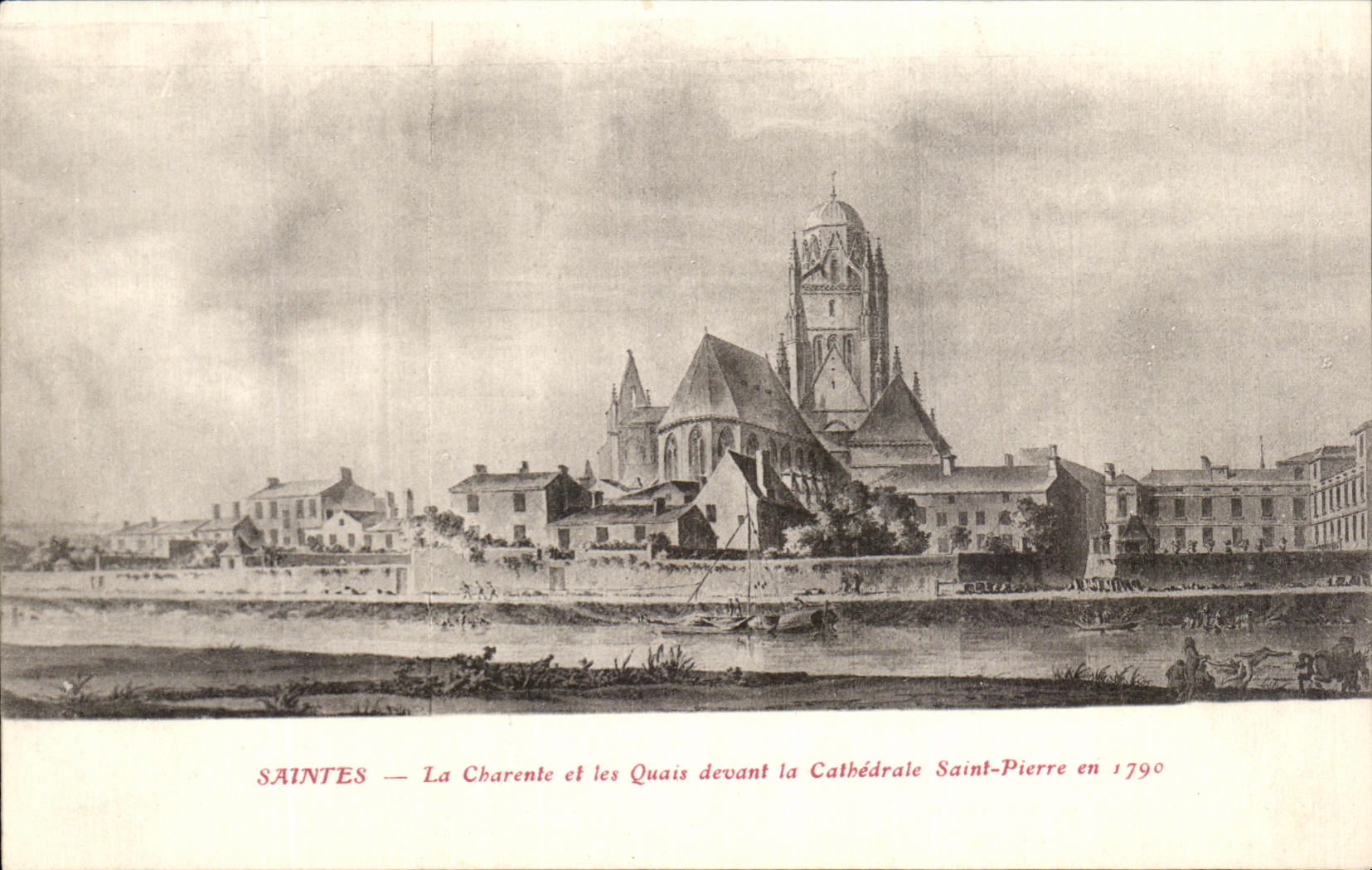 CPA Saintes La Charente Et Les Quais Devant La Cathedrale Saint Pierre En 1790