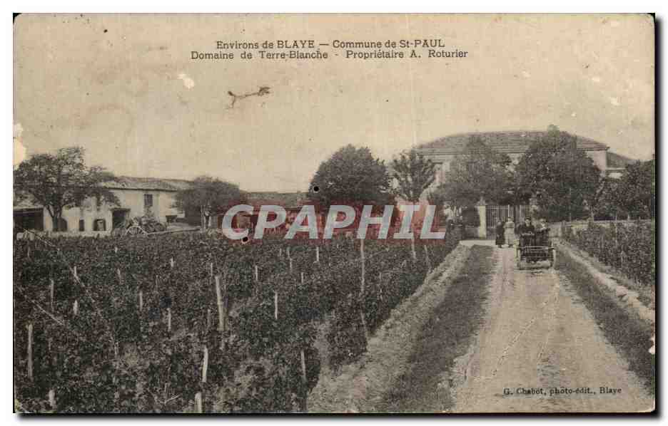 CPA Environs de Blaye Commune de St -Paul Domaine de Terre Blanche Proprietaire A Roturier Automobile
