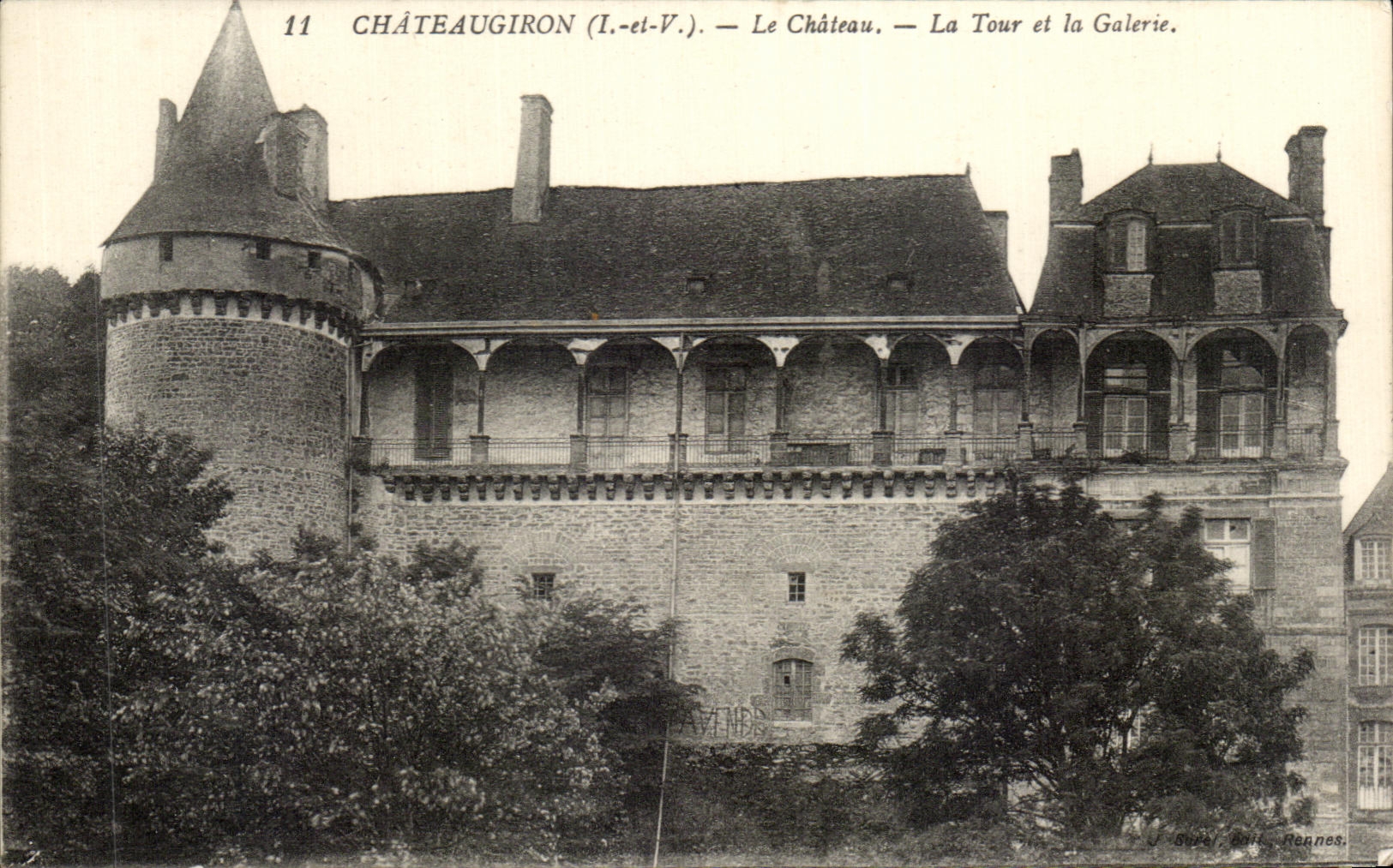 Châteaugiron (Ille-et-Vilaine) — Le Château — La Tour et la Galerie — J. Super, Rennes, n°11