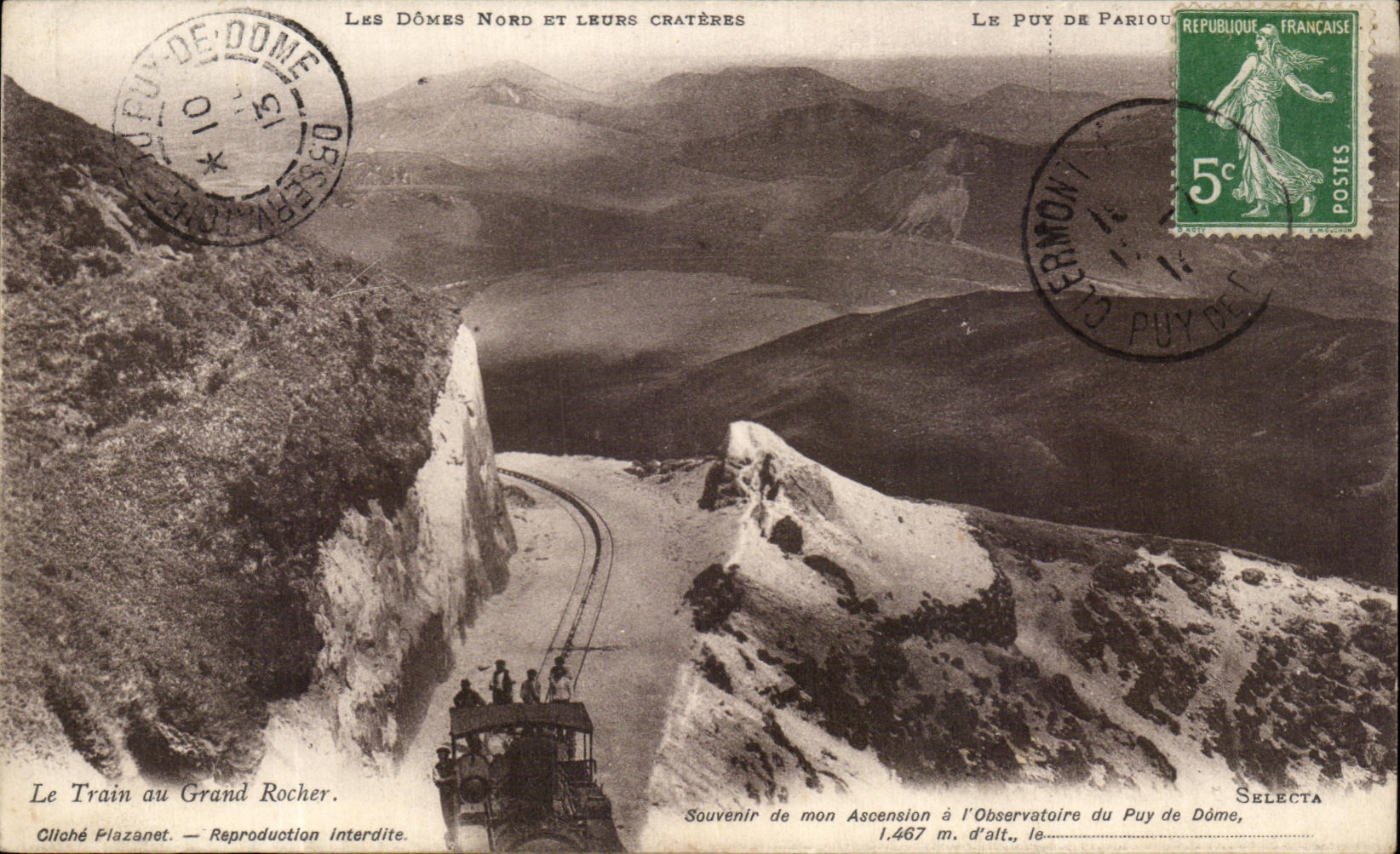 Les Dômes Nord et leurs cratères — Le Train au Grand Rocher — Selecta