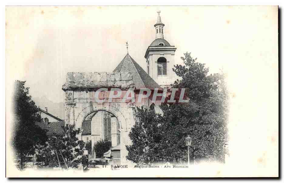 CPA Savoie Aix Les Bains Arc Romain