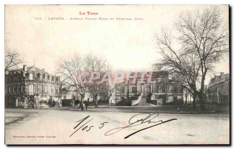 CPA La Tarn Lavaur Avenue Victor Hugo et Thibunal Civil