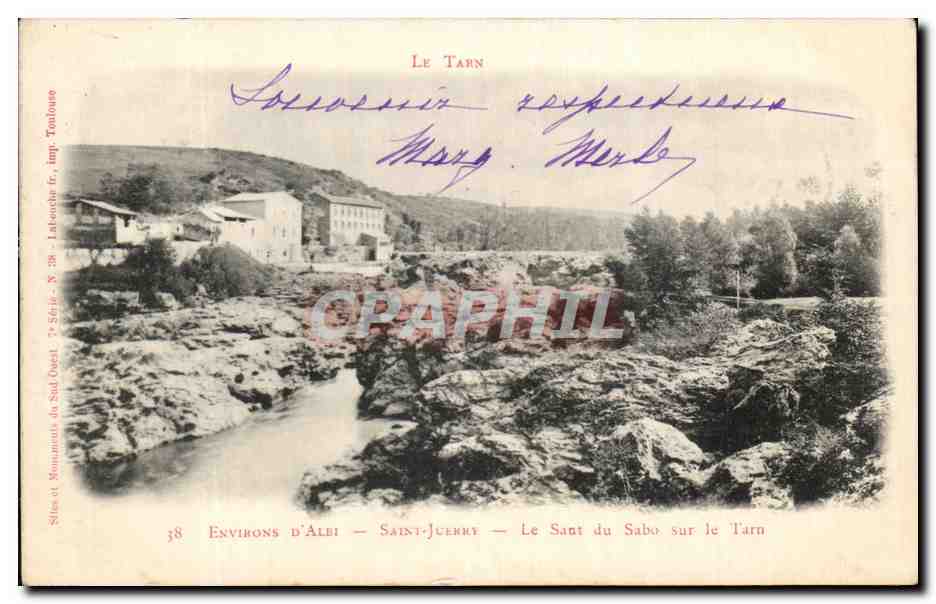Saint-Jeury — Le Sant du Sabo sur le Tarn — Sites et Souvenirs du Sud-Ouest, imp. Latouche fr. N° 38