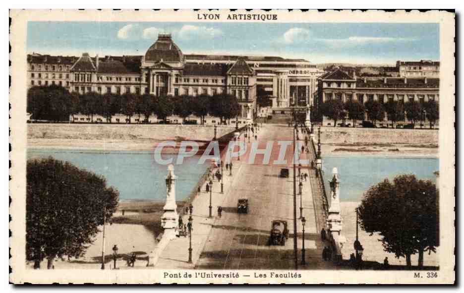 Pont de l'Université — Les Facultés — Lyon Artistique M. 336