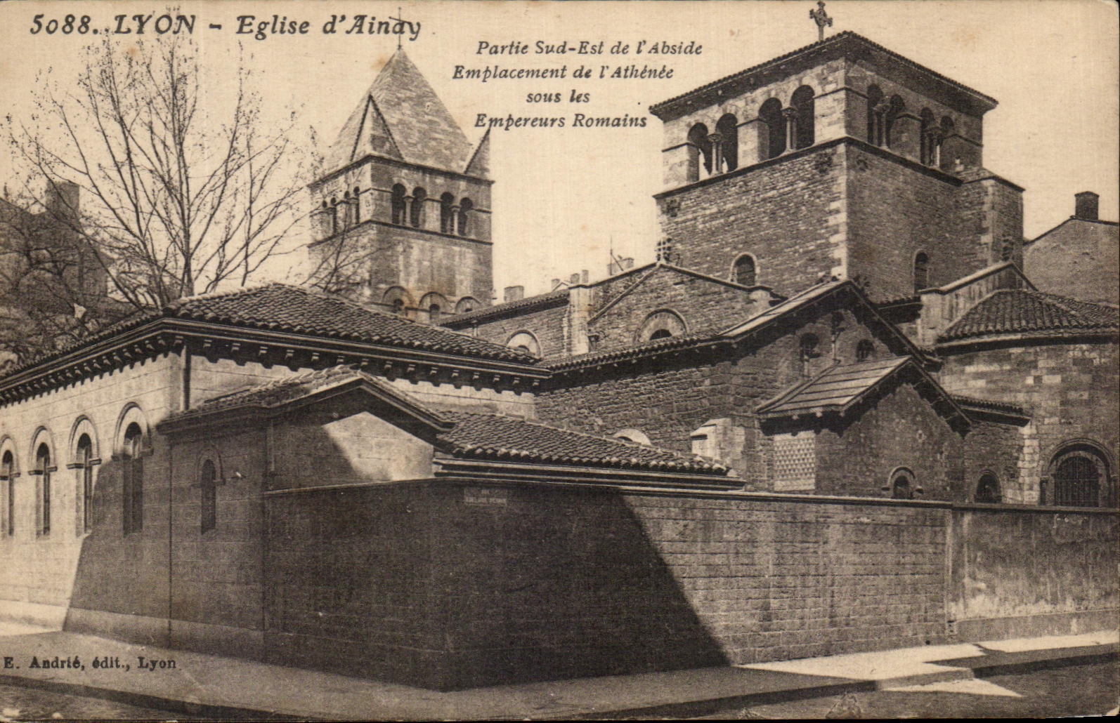 LYON - Église d'Ainay — Partie Sud-Est de l'Abside, Emplacement sous les Empereurs Romains — E. Andrié, édit., Lyon