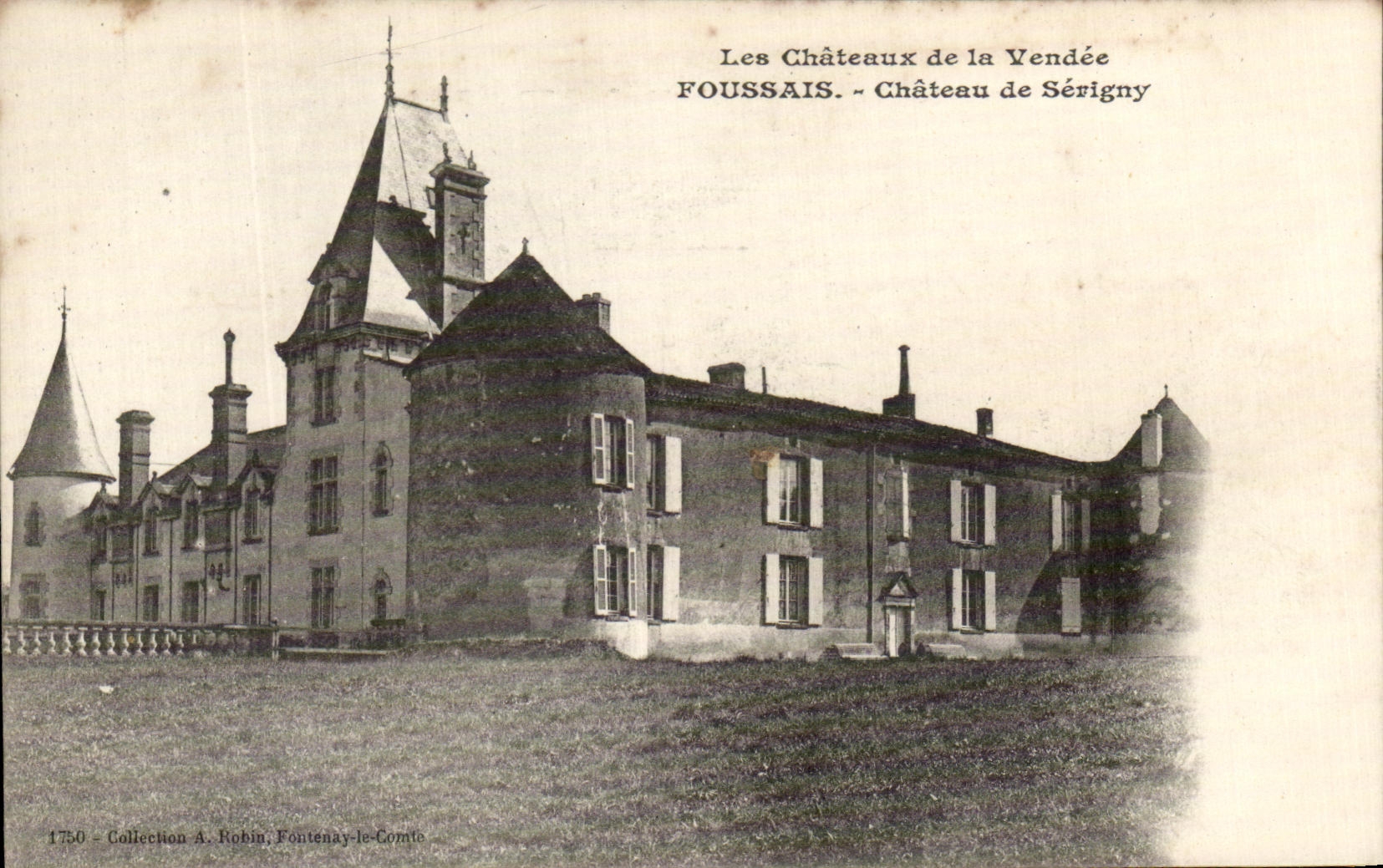 Château de Sérigny — Foussais — Collection A. Robin, Fontenay-le-Comte
