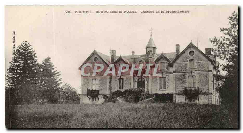 CPA Vendee Bourg Sous La Roche Chateau de la Drouillardiere 