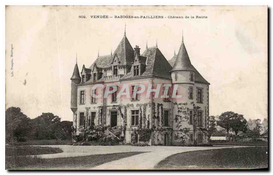 Bazoges-en-Pailliers — Château de la Rairie — Libb. Poujoulat, Mieritague