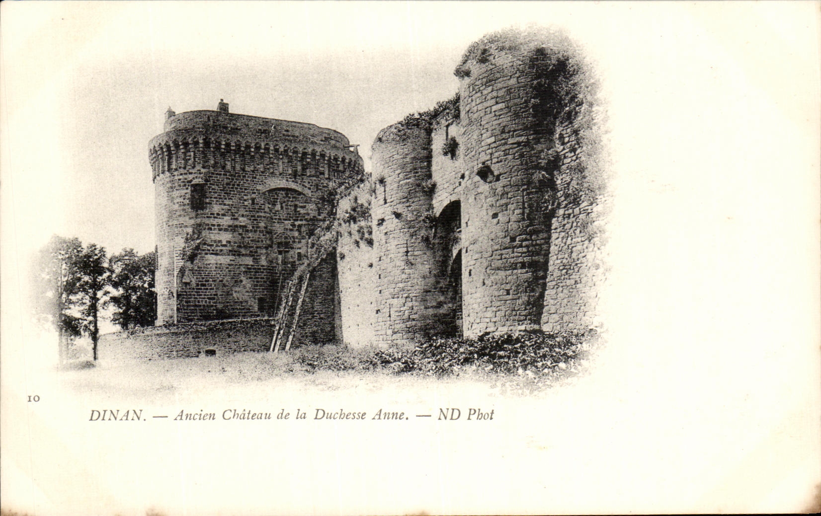 Dinan — Ancien Château de la Duchesse Anne — ND Phot