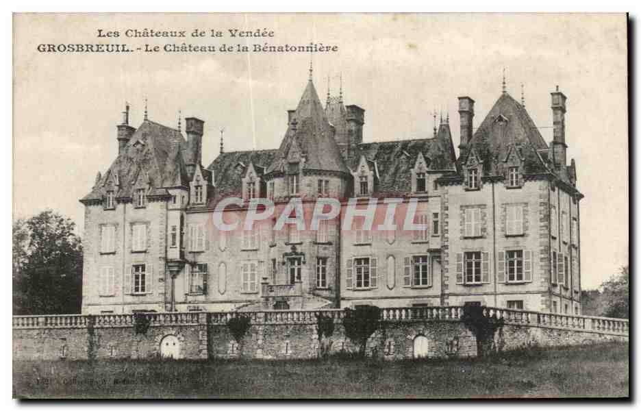 Grosbreuil - The Bénatonnière Castle — The Castles of Vendée