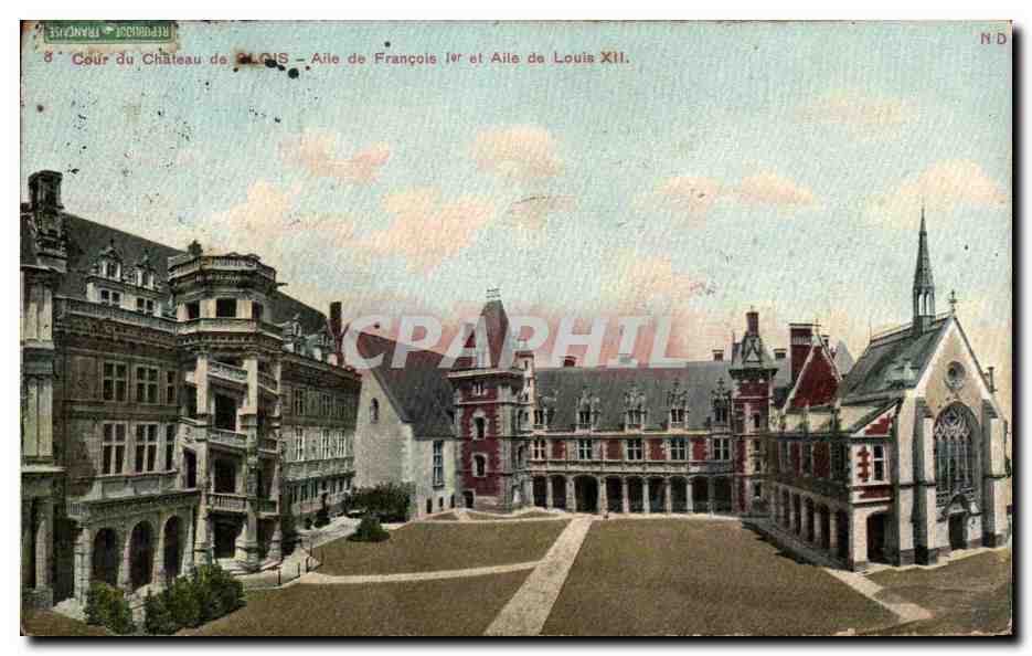 CPA Chateau de Blois Aille de Francosi 1er et aile de louis XII