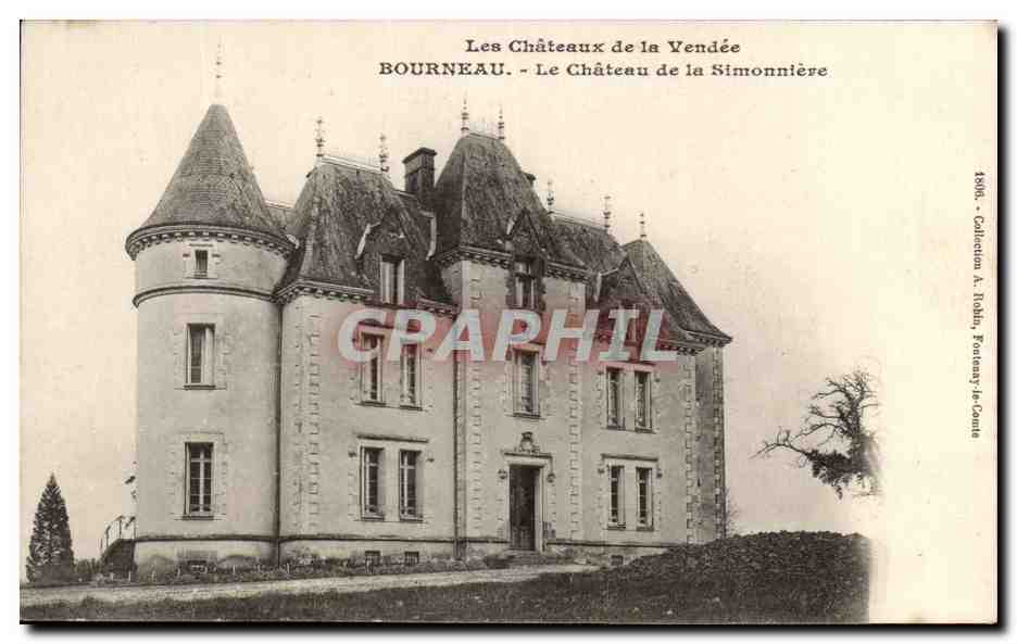 CPA Les Chateau de la Vendee Bourneau Le Chateau de L aSimonniere 