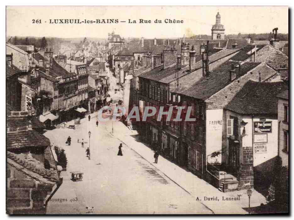 LUXEUIL-les-BAINS — The Chêne Street — A. David, Luxeuil