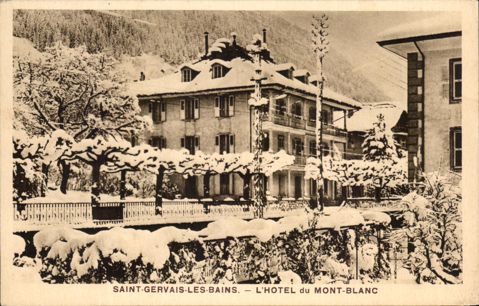 Saint-Gervais-les-Bains — The Hotel du Mont-Blanc — International Express, La Serre (Var)