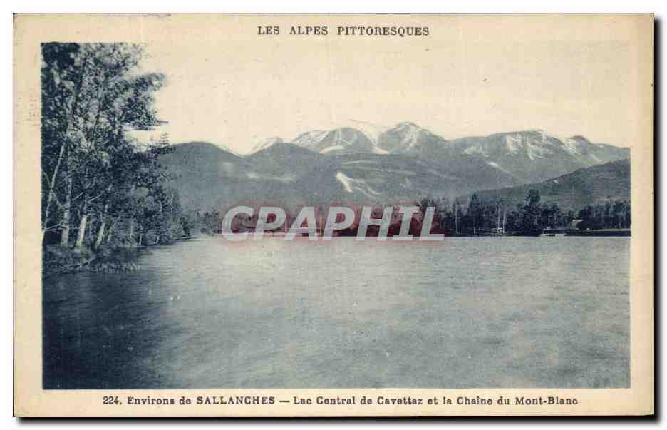Environs de SALLANCHES — Lac Central de Cavettaz et la Chaîne du Mont-Blanc — Les Alpes Pittoresques