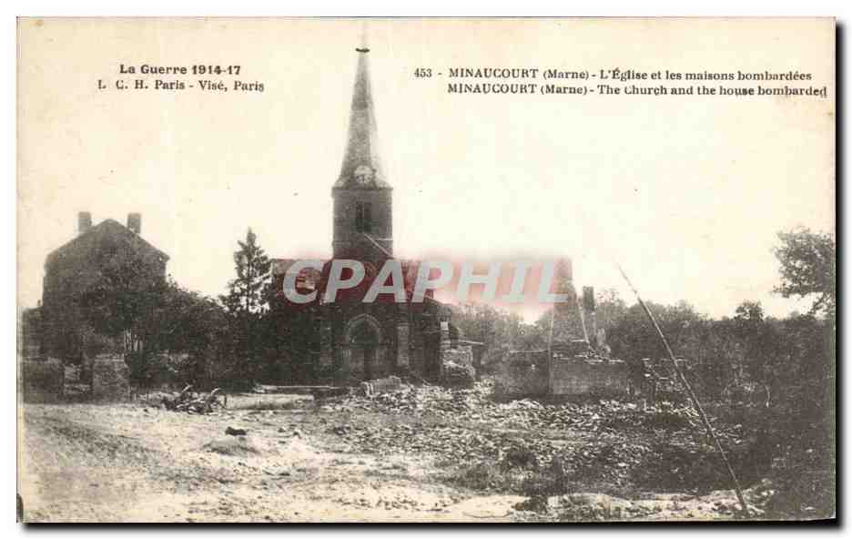 Minaucourt (Marne) — L'Église et les maisons bombardées — L. C. H. Paris - Visé, Paris, n° 453