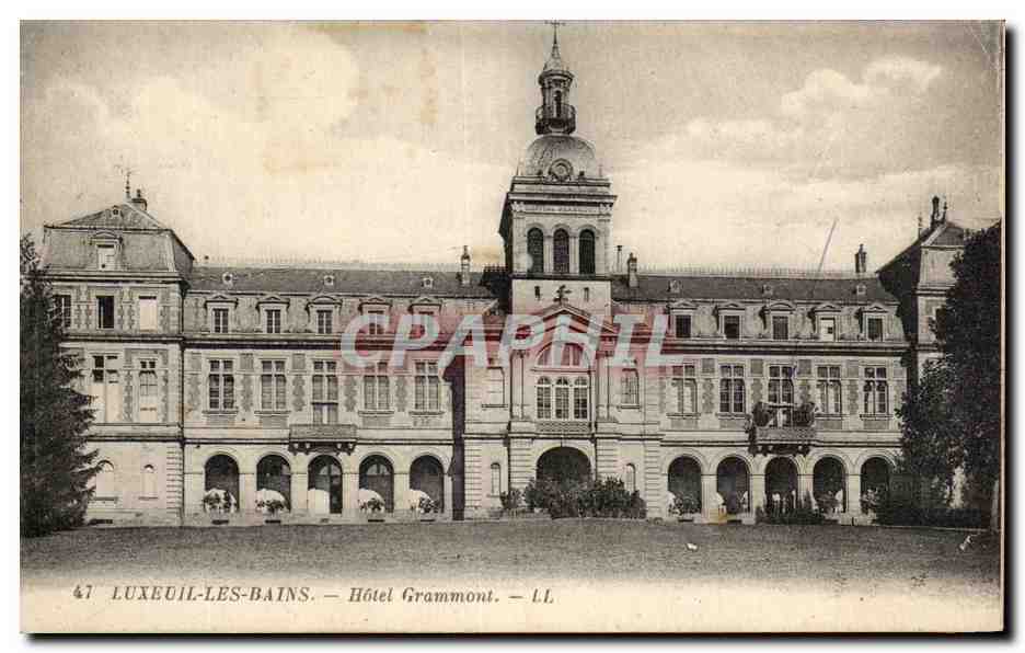 CPA Luxeuil Les Bains Hotel Grammont 