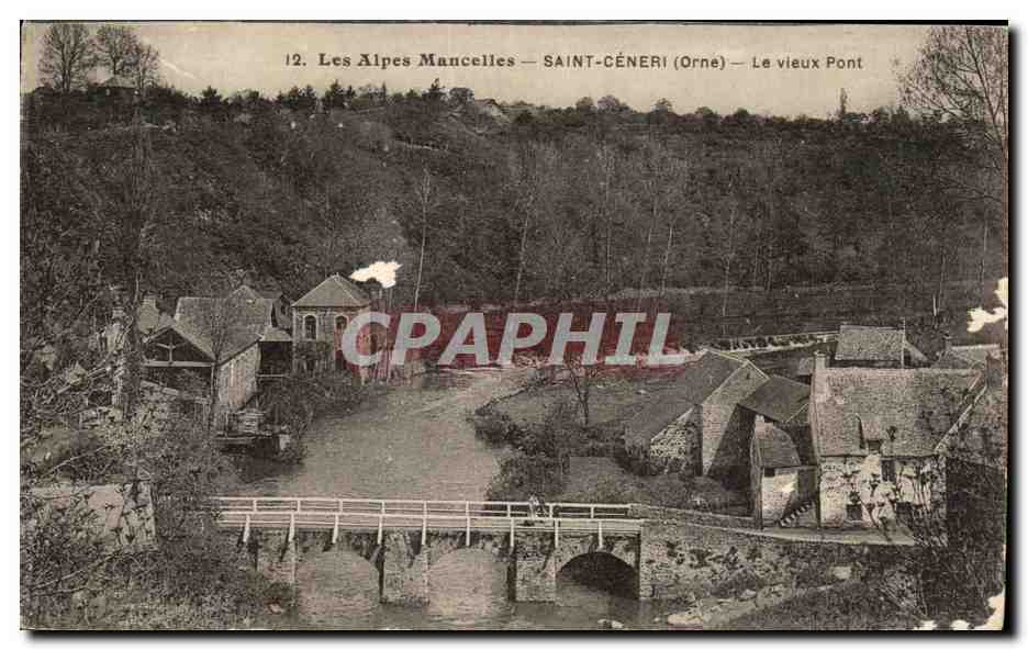 CPA Les Alpes Mancelles Saint Ceneri Le Vieux Pont