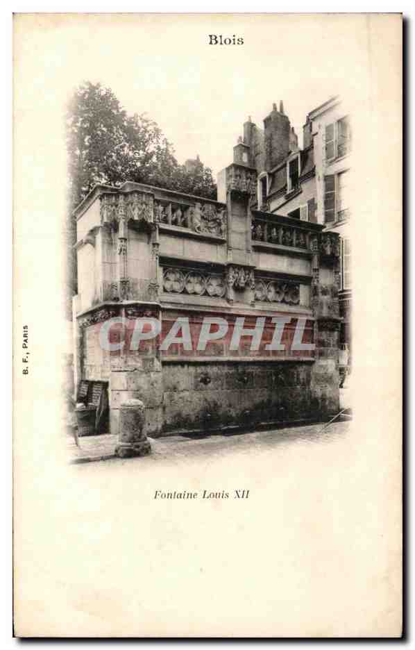 CPA Blois Fontaine Louis XII