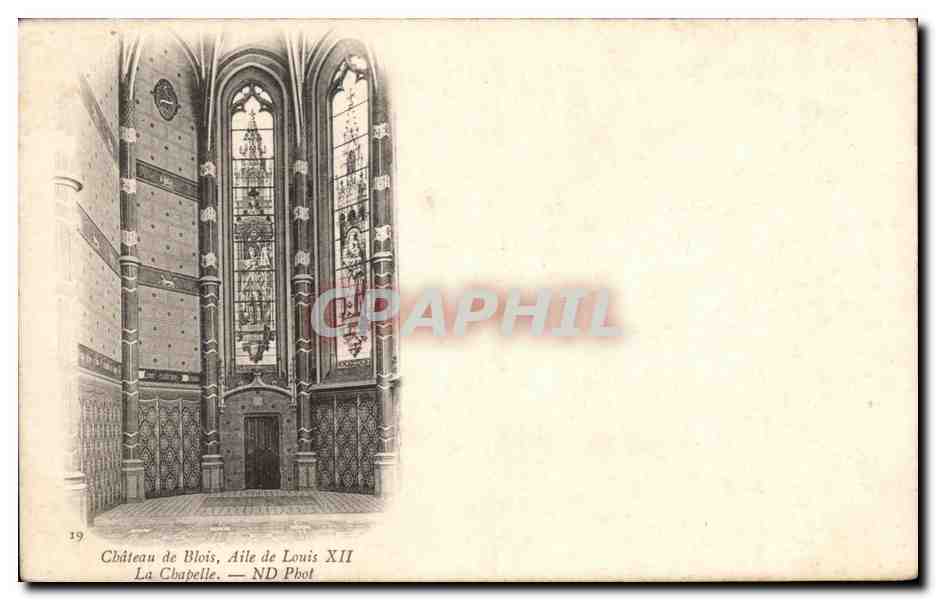 CPA Chateau de Blois Aile de Louis XII La Chapelle 