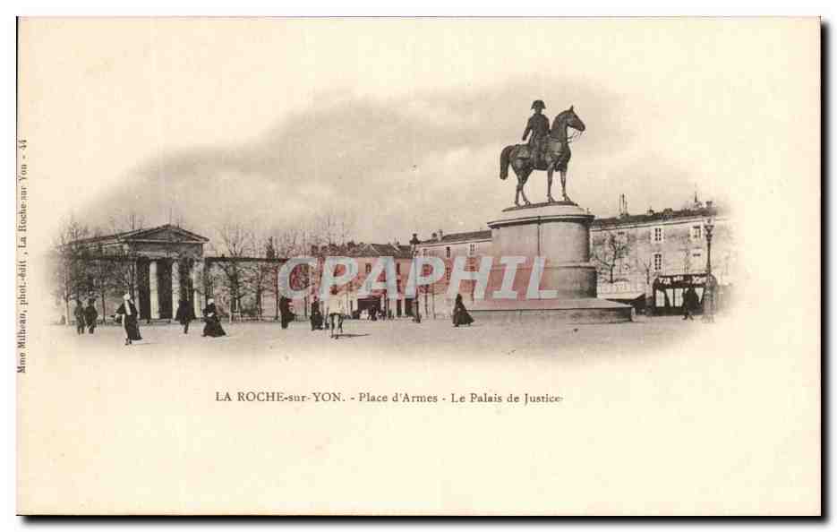 CPA La Roche Sur Yon Place d'Armes Le palais de Justice Napoleon 1er