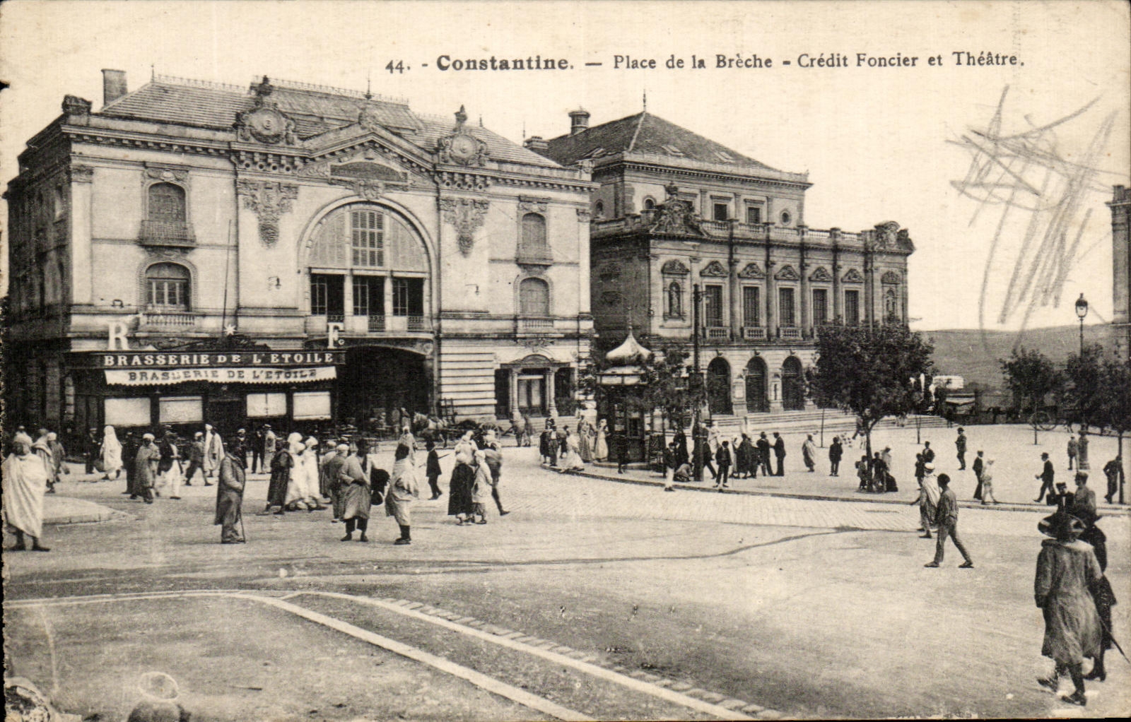 Constantine — Place de la Brèche — Crédit Foncier et Théâtre — Brasserie de l'Étoile