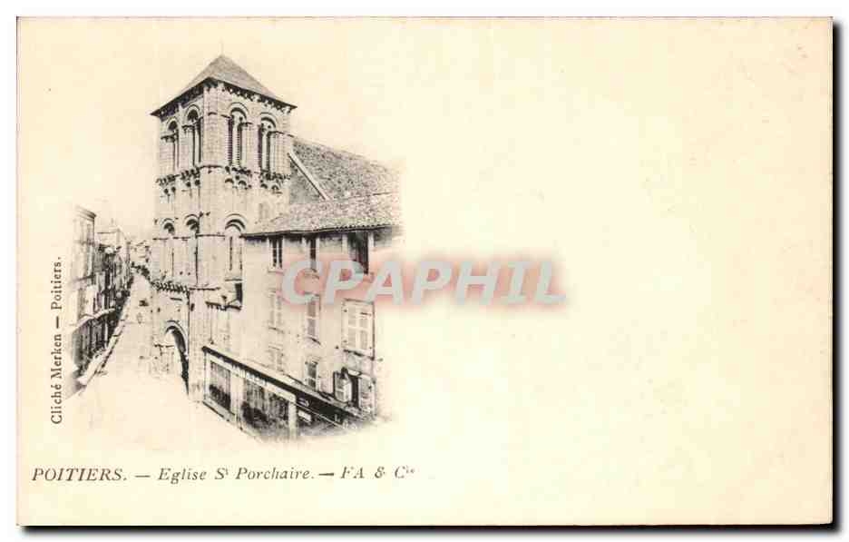 Poitiers — Église Sainte-Porchaire — Cliché Merken & FA & Cie