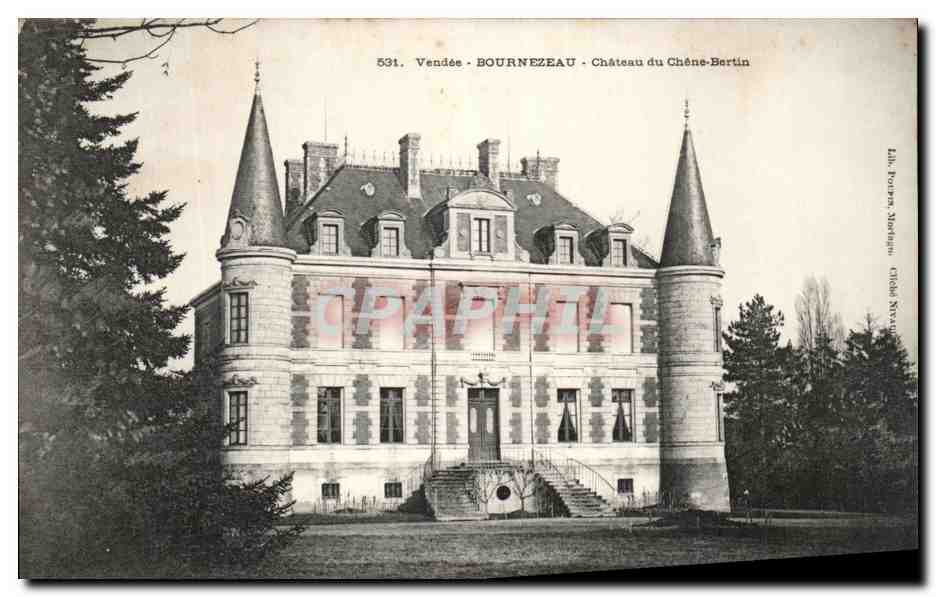 Bournezeau - Château du Chêne-Bertin — Vendée, éditeur Lib. Fourny, Brest