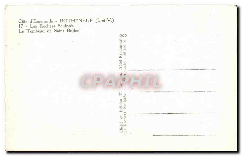 Côte d'Émeraude - ROTHÉNEUF (I.-et-V.) — 17 - Les Rochers Sculptés — Le Tombeau de Saint Budoc — Verso